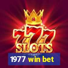 1977 win bet